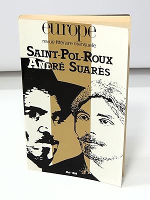 Saint-Pol-Roux André Suarès - Europe Revue Littéraire Mensuelle, Mai 1988