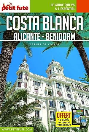 Guide Costa Blanca 2021 Carnet Petit Futé