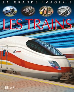 Les trains - Agn?s Vandewiele