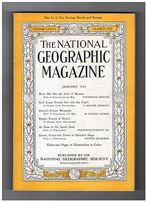 National Geographic Magazine - January, 1944. Gulf of Mexico; Gulf Coast Towns in the Fight; Braz...