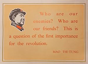 WHO ARE OUR ENEMIES: MAO QUOTE