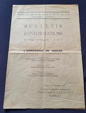 Bulletin d'Informations des Troupes du Groupe de L'A.O.F. - L'Agression de Dakar 1940