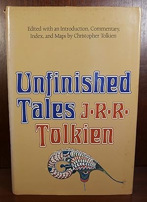 Unfinished Tales of J. R. R. Tolkien