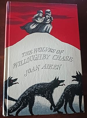 The Wolves of Willoughby Chase (Wolves Chronicles, Book I)