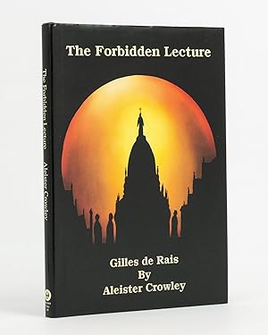 The Forbidden Lecture. Gilles de Rais