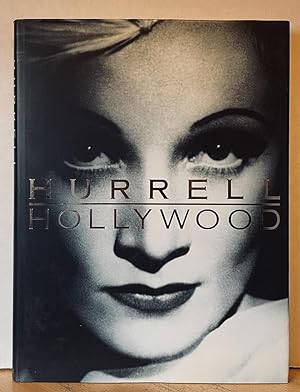 Hurrell Hollywood: Photographs 1928-1990