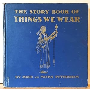 The Story Book of Things We Wear