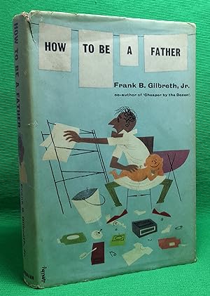 How to be a Father