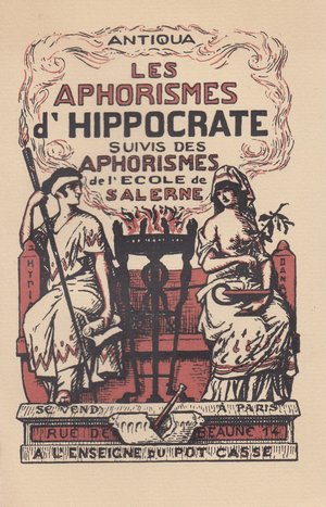 Les aphorismes d'Hippocrate suivis des aphorismes de l'école de Salerne
