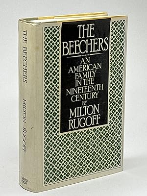 THE BEECHERS: An American Family in the Nineteenth Century.