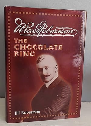 MACROBERTSON The Chocolate King