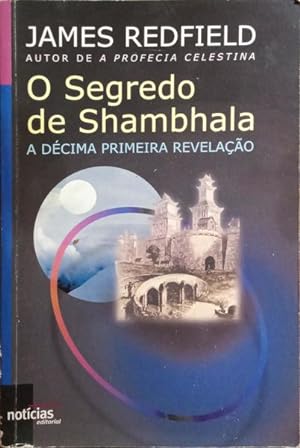 O SEGREDO DE SHAMBHALA.