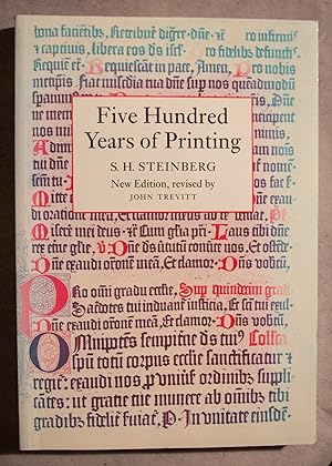 Five Hundred Years of Printing [New Edition]