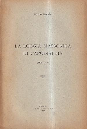 La loggia massonica di Capodistria (1806-1813)