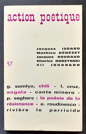 Action poétique n°57, 1er trimestre 1974.