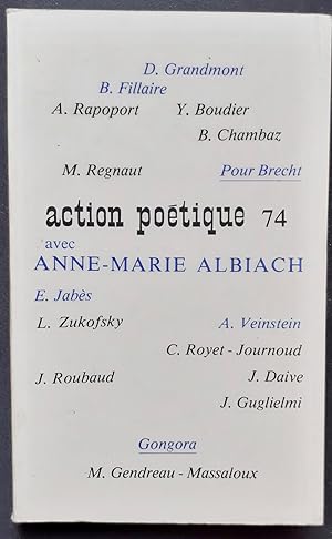 Action poétique n°74, juin 1978 : Avec Anne-Marie Albiach.