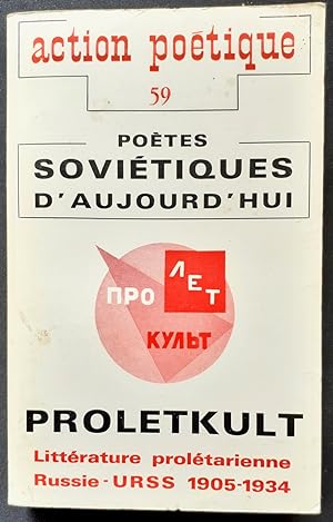 Action poétique n°59, troisième trimestre 1974 : Proletkult et littérature prolétarienne -