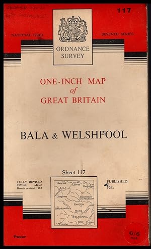 Ordnance Survey Map: BALA & WELSHPOOL One Inch Map of Great Britain Sheet No.117 1963