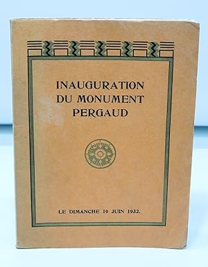 Inauguration du Monument Pergaud