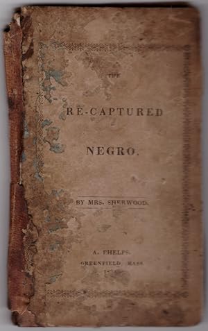 The Re-Captured Negro