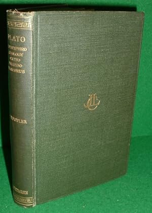 PLATO, WITH AN ENGLISH TRANSLATION: I Euthyphro Apology Crito Phaedo Phaedrus