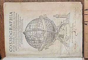 Cosmographia Petri Apiani per Gemma Frisium apud Lovanienses Medicum & Mathematicum insignem, iam...