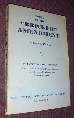 Story of the "Bricker" Amendment (The First Phase)