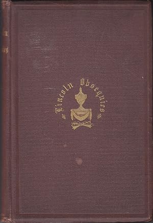 Obsequies of Abraham Lincoln, in the City of New York [1st Edition]