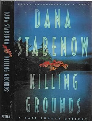 Killing Grounds (Kate Shugak Mystery) [SIGNED]