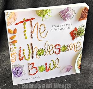 The Wholesome Bowl Cookbook