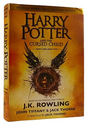 HARRY POTTER AND THE CURSED CHILD, PARTS 1 & 2: SPECIAL REHEARSAL EDITION SCRIPT