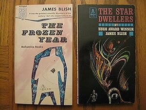 James Blish Two (2) Collectible Paperback Book Lot, including: The Frozen Year, and; The Star Dwe...