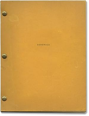 Renewals (Original screenplay for an unproduced film)