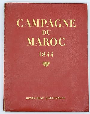 Campagne du Maroc 1844. Journal dAuguste-Hubert Warnier. Chirurgien-Major. Attaché à lEtat-Majo...