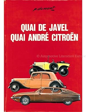 Citroën, quai de Javel, quai André Citroën (Tome 1)