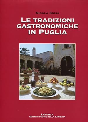Le tradizioni gastronomiche in Puglia