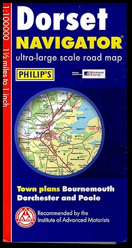 Ordnance Survey Map: BOURNEMOUTH, DORCHESTER AND POOLE TOWNS: Dorset Navigator Map 2005: Ultra -L...