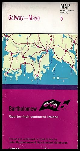 Bartholomew Map: GALWAY -- MAYO No.5 CLOTH MAP 1963 Quarter-Inch Contoured IRELAND