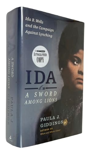 Ida: A Sword Among Lions. Ida B. Wells and the Campaign against Lynching