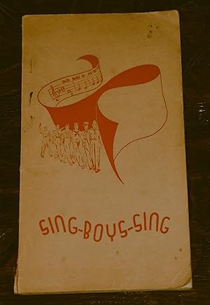 Sing-Boys-Sing - U.S.O.A. Song Book