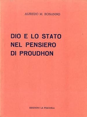 Dio e lo Stato nel pensiero di Proudhon.