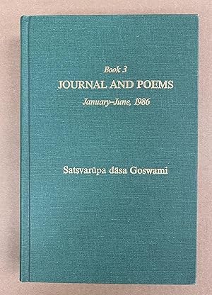 Journal and Poems, Book 3: January-June, 1986