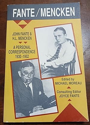 Fante/Mencken: A Personal Correspondence 1930-1952