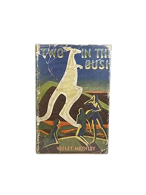 Two in the Bush. Illustrations by Isabel Veevers; Illustrations by Isabel Veevers