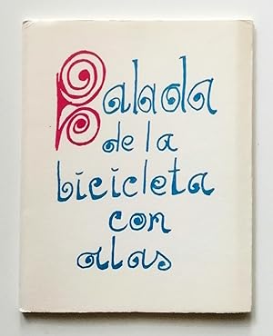 Raphael Alberti. Balada de la bicicleta. Strenna per gli amici di Paolo Franci. Scheiwiller 1967 ...