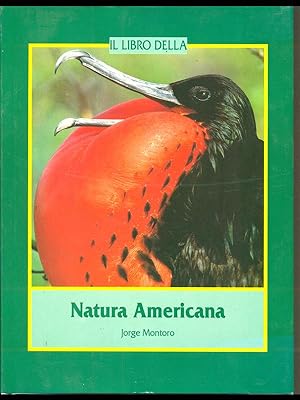 Il libro della Natura Americana