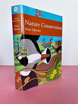 New Naturalist No. 91 NATURE CONSERVATION [Signed by the author]