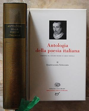 ANTOLOGIA DELLA POESIA ITALIANA. VOLUME II. QUATTROCENTO SETTECENTO.
