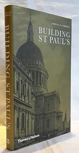 Building St. Paul's. (SIGNED PRESENTATION COPY).