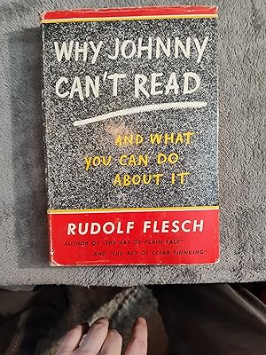 Why Johnny Can t Read, and What You Can Do About It